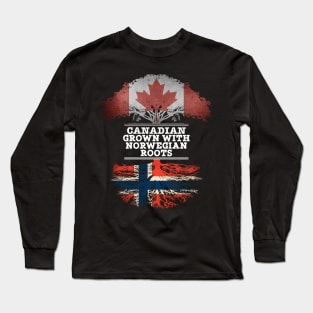 Canadian Grown With Norwegian Roots - Gift for Norwegian With Roots From Norway Long Sleeve T-Shirt